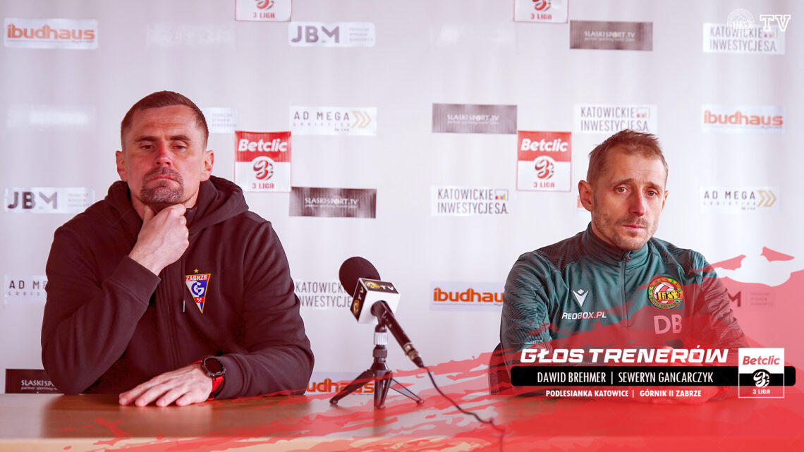 GŁOS TRENERÓW: PODLESIANKA – GÓRNIK II