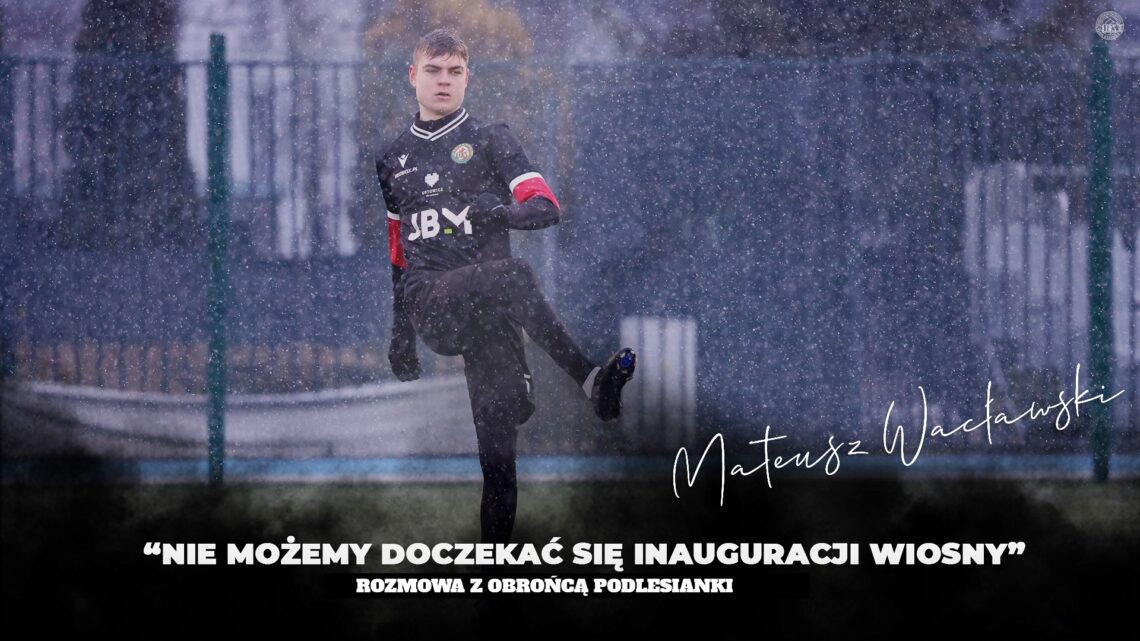 „NIE MOŻEMY DOCZEKAĆ SIĘ STARTU WIOSNY”