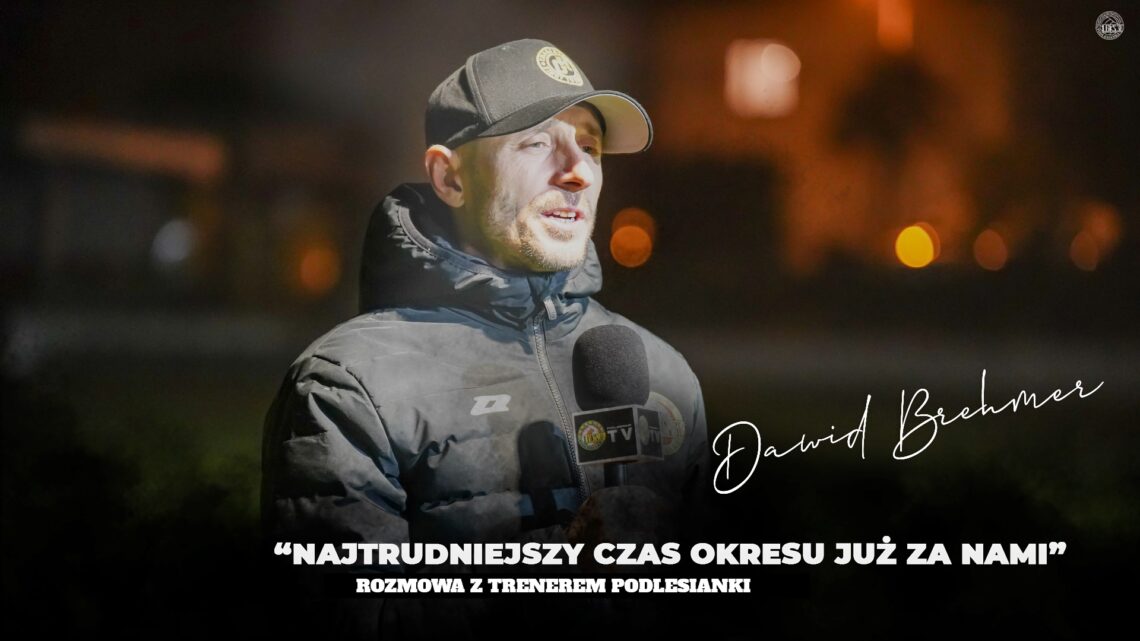 „NAJTRUDNIEJSZY CZAS OKRESU JUŻ ZA NAMI”