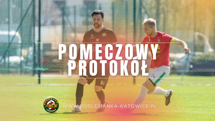 PRZEMSZA SIEWIERZ – LGKS PODLESIANKA 2:4