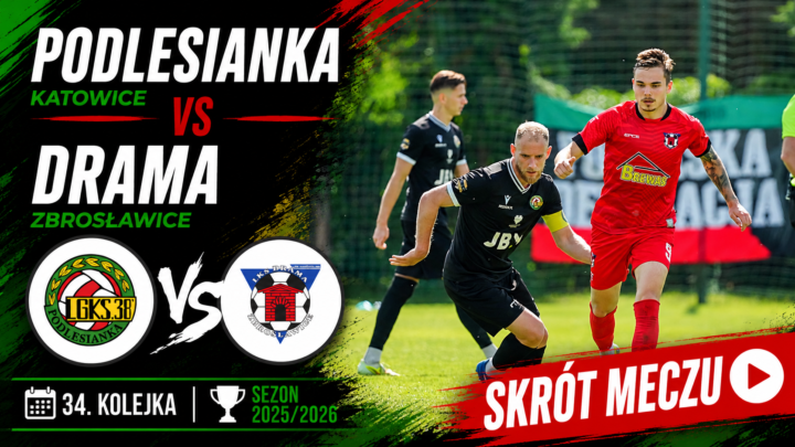 SKRÓT MECZU: PODLESIANKA – DRAMA