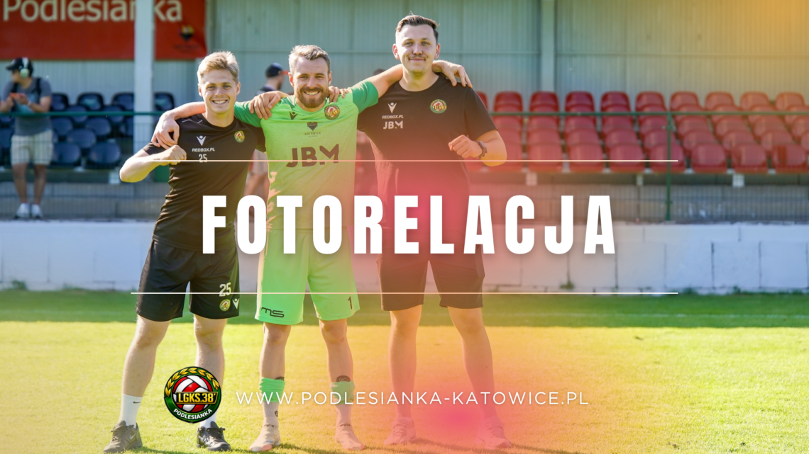 FOTO: PODLESIANKA – DRAMA ZBROSŁAWICE
